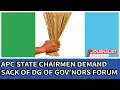 APC State Chairmen demand sack of Director-General of Governors' Forum,