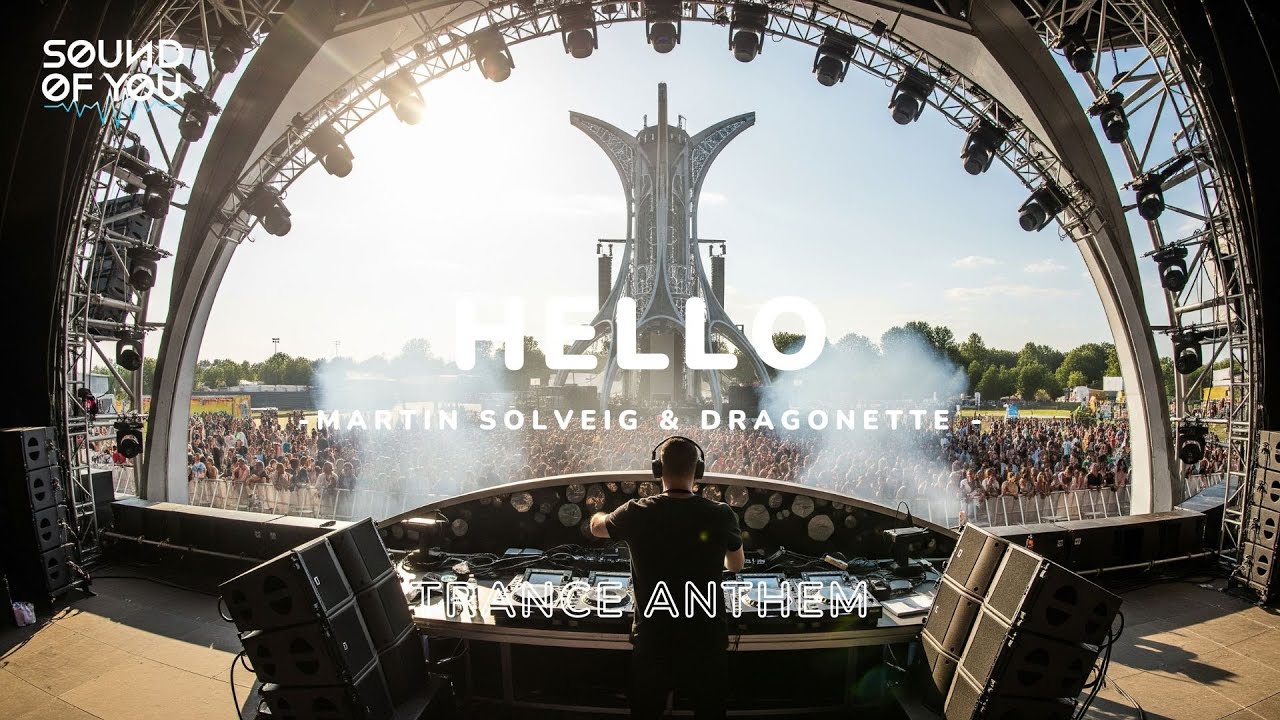HELLO - MARTIN SOLVEIG & DRAGONETTE REMIX TRANCE ANTHEM - YouTube
