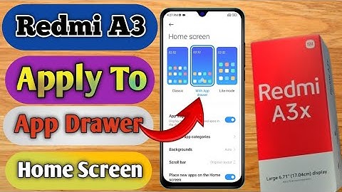 how to change home screen style on redmi a3x, redmi a3x app drawer setting, redmi a3x