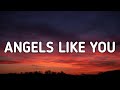 Miley Cyrus - Angels Like You (Lyrics)