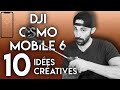 Dji osmo mobile 6  10 ides cratives pour filmer avec son smartphone