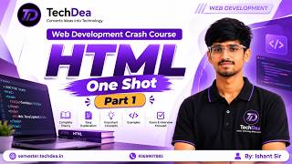HTML One Shot Part 1 🔥 | Complete HTML Theory | Web Development Crash Course | TechDea News