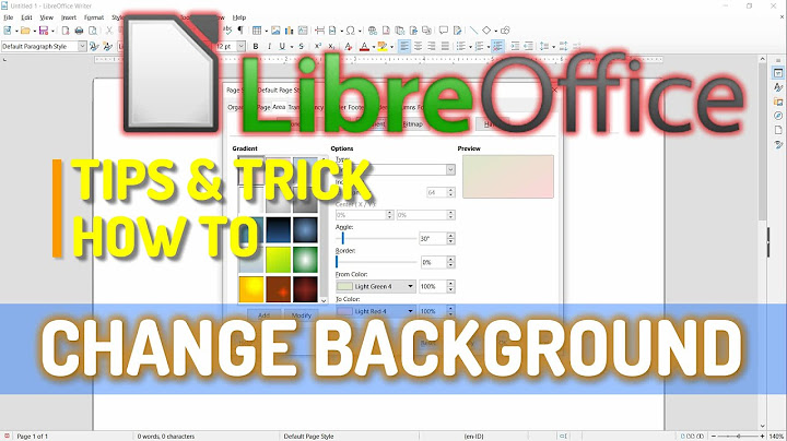 LibreOffice Writer How To Change Background Color