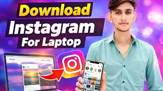 Download Instagram For Laptop 💻 | How to Download Instagram on PC (2026 New Method) screenshot 5