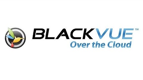 Blackvue Over The Cloud Overview and Review: Setup and Features Demonstrations