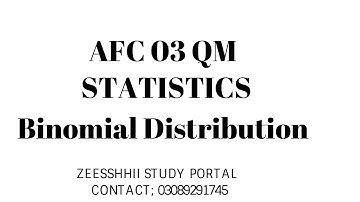 AFC 03 QM Chapter 16 (Binomial Distribution)
