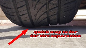 Quick method to check tire for separating [Fixed Quality]