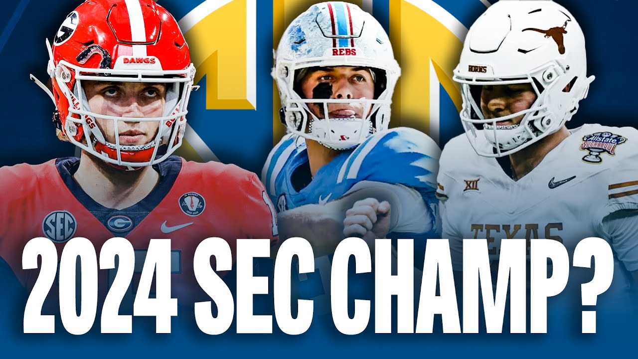 Way Too Early 2024 SEC Champion Prediction LSU, Ole Miss, or