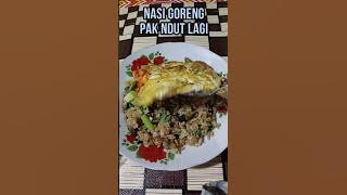 'NASI GORENG PAK NDUT LAGI' #shorts