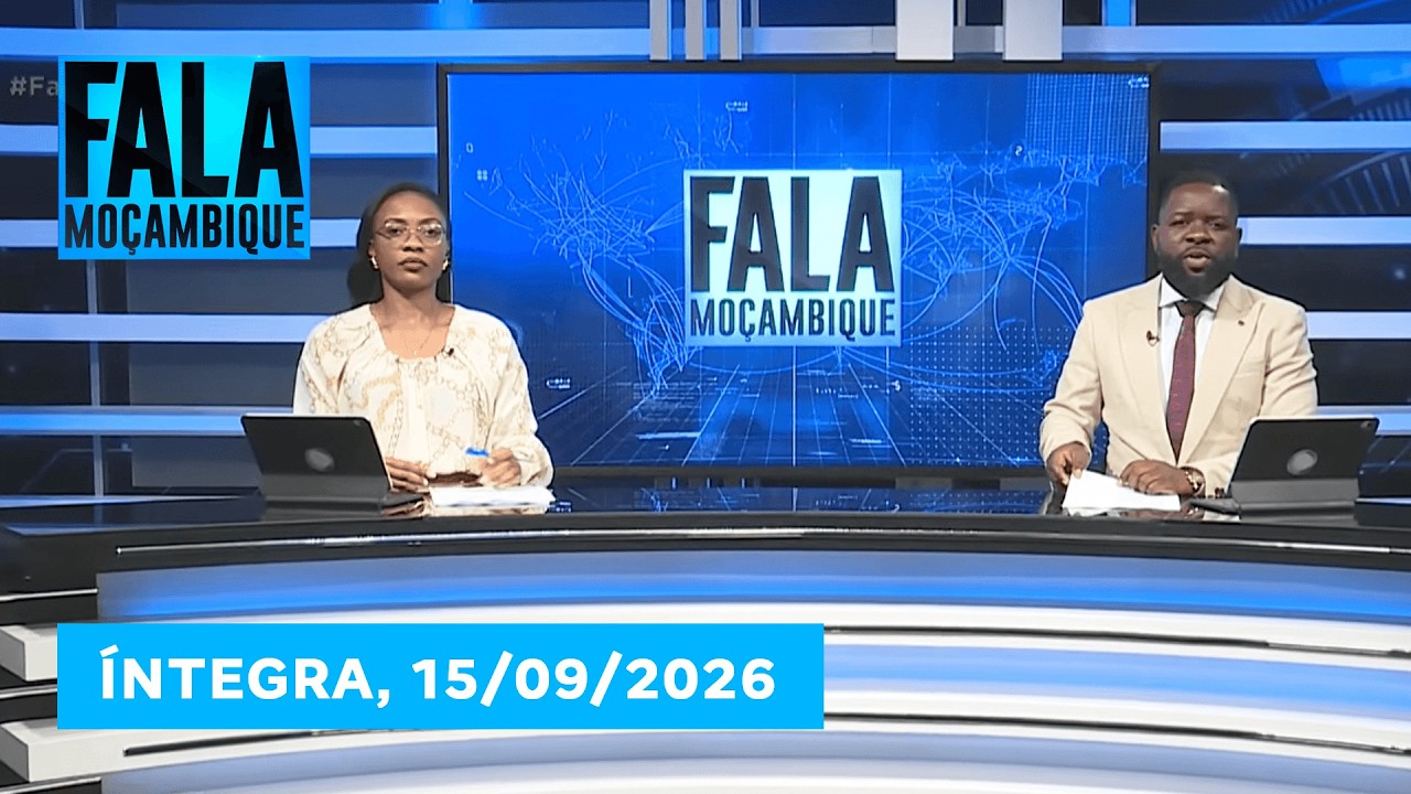 Assista na íntegra o Fala Moçambique | 15/09/2026