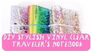 DIY Stylish Vinyl Clear Traveler's Notebook