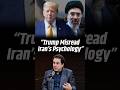 “Trump’s instinct failed him in understanding Iran's psychology” Daniel Benaim
