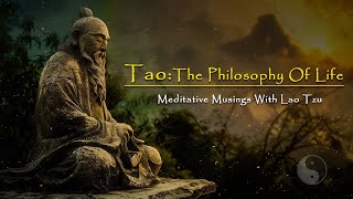 Tao: The Philosophy Of Life - Meditative Musings With Lao Tzu I Guided Meditation By Shreans Daga screenshot 3