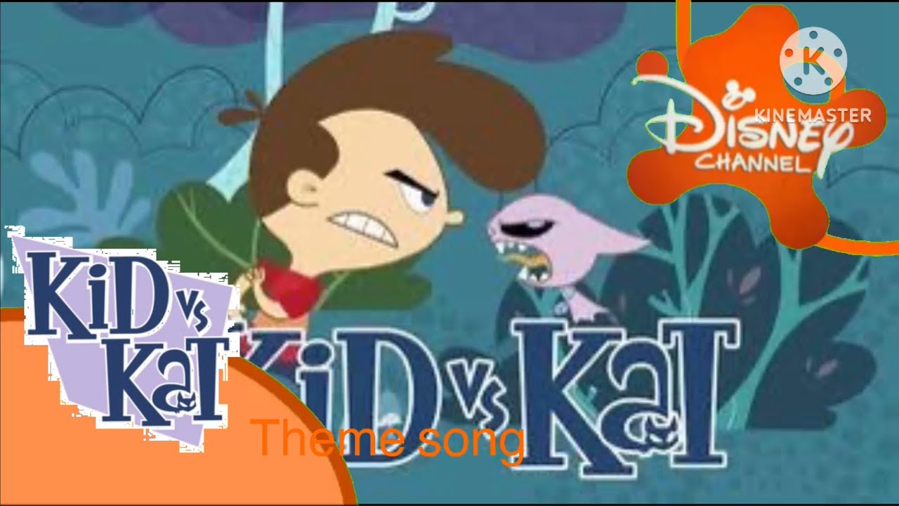 Disney Channel | Kid vs Kat | Theme Song 