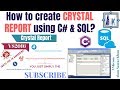 #Crystal #Report using #C sharp