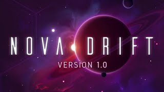 Nova Drift | 1.0 Launch Trailer