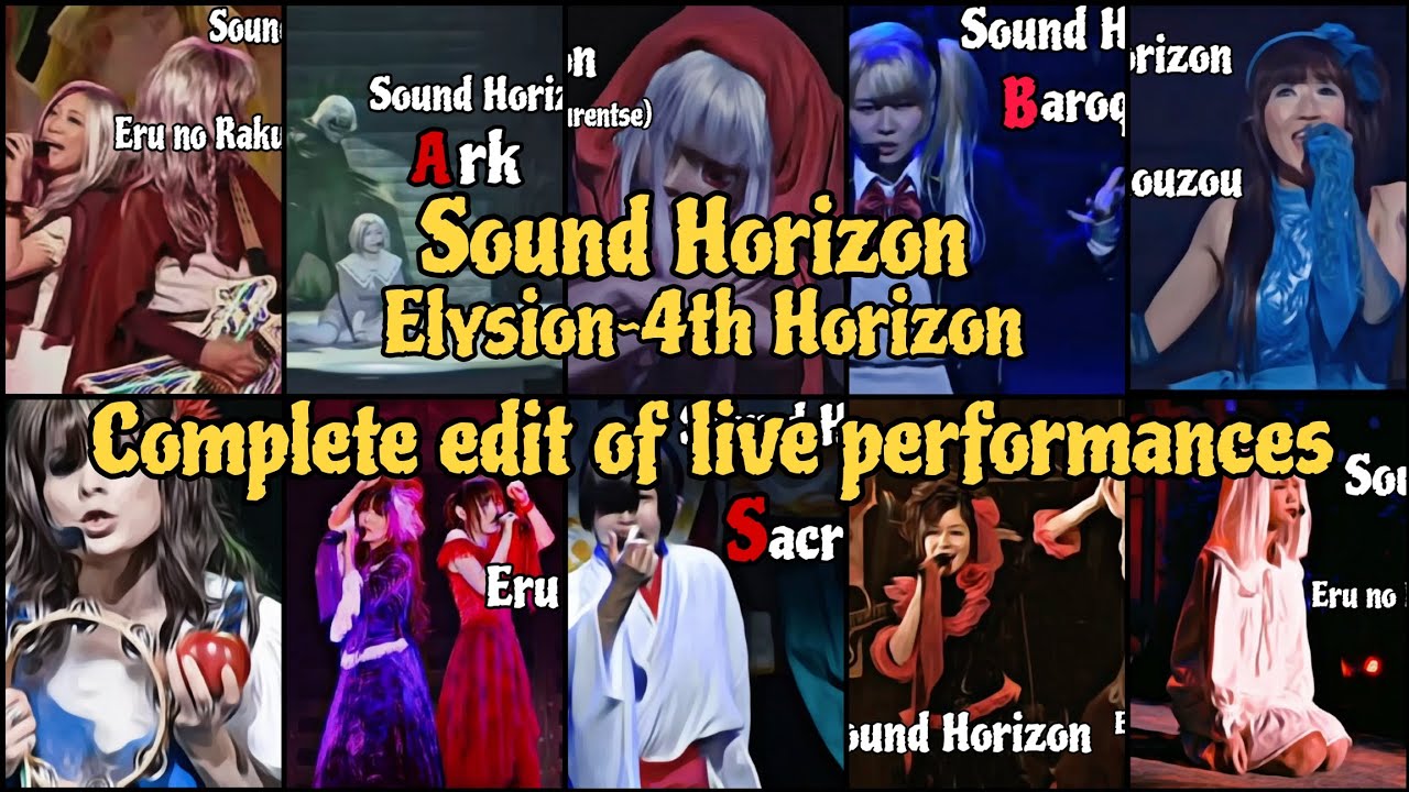 Sound Horizon 4th Horizon Elysion~live performances~ Part 5 (Final)