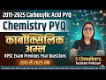 Carboxylic Acids PYQs 2011-2025 | RPSC Previous Year Questions | 2011 से 2025 तक Carboxylic अम्ल PYQ