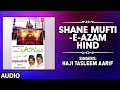  shane muftieazam hind audio  haji tasleem aarif  islamic music