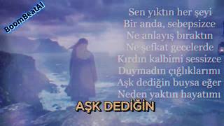 Aşk Dedi̇ği̇n (Big Beat / Electronic Rock)