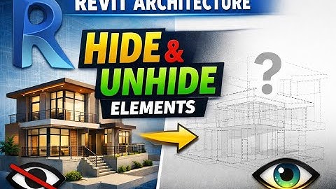 How to Hide & Unhide Objects in Revit | Easy Method