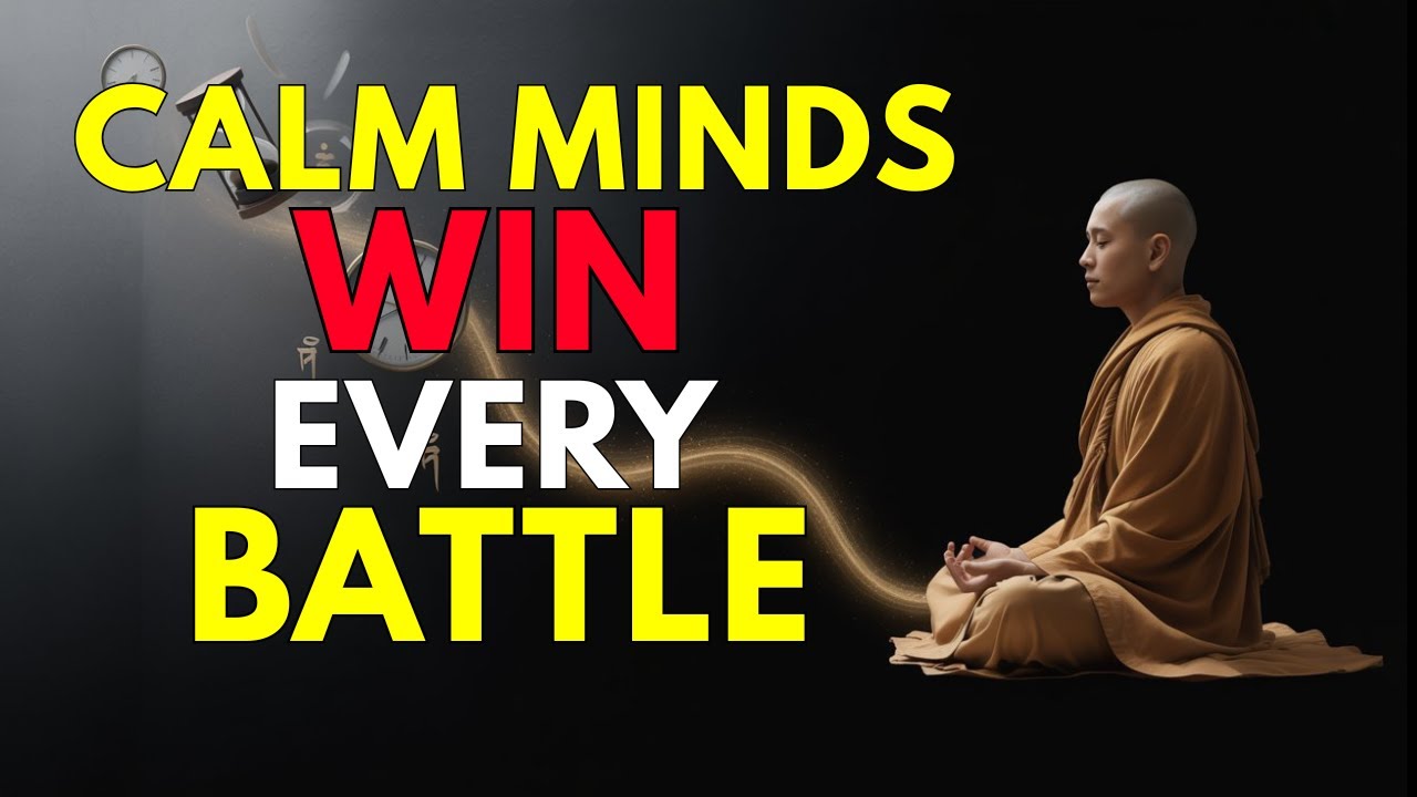 Train Your Mind to Stay Calm No Matter What Happens | Buddhist ...