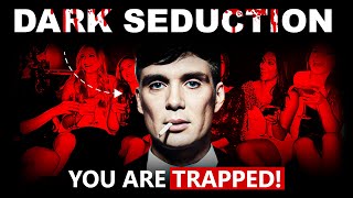 The Dark Psychology of Seduction: How You’re Being Controlled Every Day