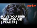 Have You Seen This Woman? | TRAILER | ArteKino Film Festival