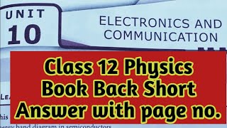 Cl 12Physicsvolume 2Unit 10Electronics And Communicationbook Back Short Answer With Page No.