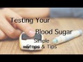 Monitoring your blood sugar