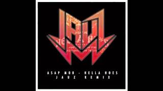 A$AP Mob- Hella Hoes (Jauz Hella Deep Remix) - YouTube
