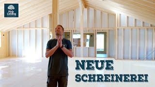Wir bauen eine neue Schreinerei! Baustellenrundgang Teil 1 | Holz-Liebling Doku