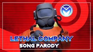 Lethal Company - Song Parody
