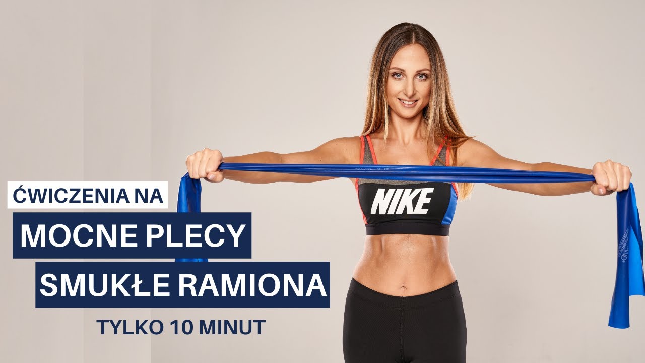 TRENING NA MOCNE PLECY I RAMIONA Z TAŚMĄ / TYLKO 10 MINUT