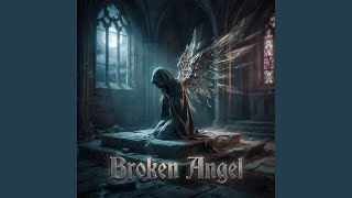 Broken Angel - TARVYN