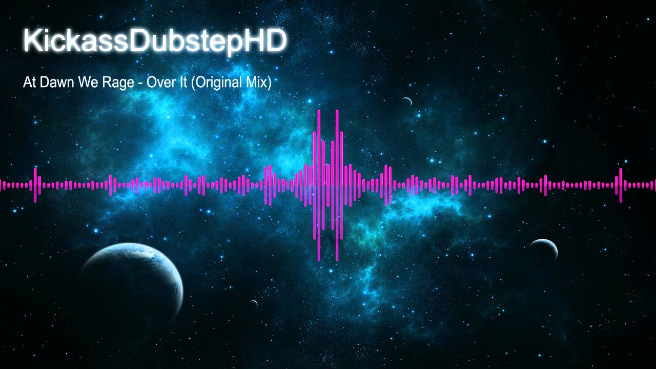At Dawn We Rage - Over it (Original Mix)