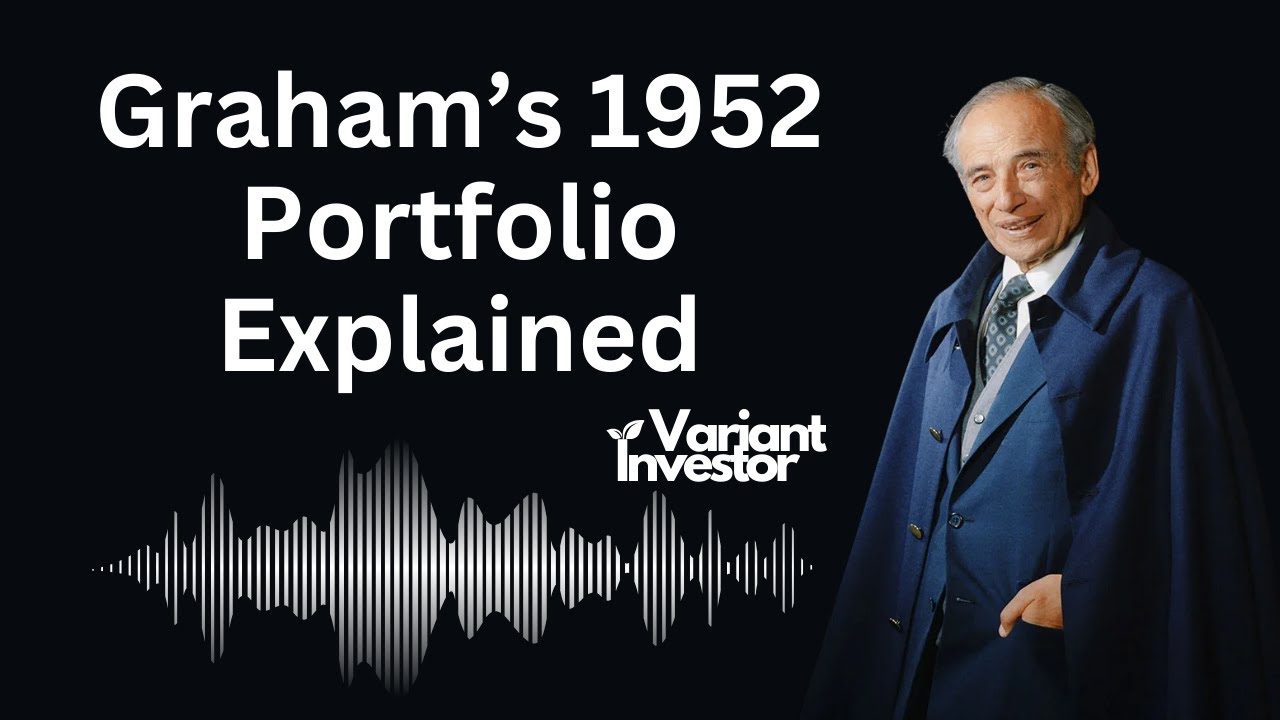 Портфель Грэма 1952 года: объяснение | Письмо Бенджамина Грэма акционерам | Мудрость стоимостного...