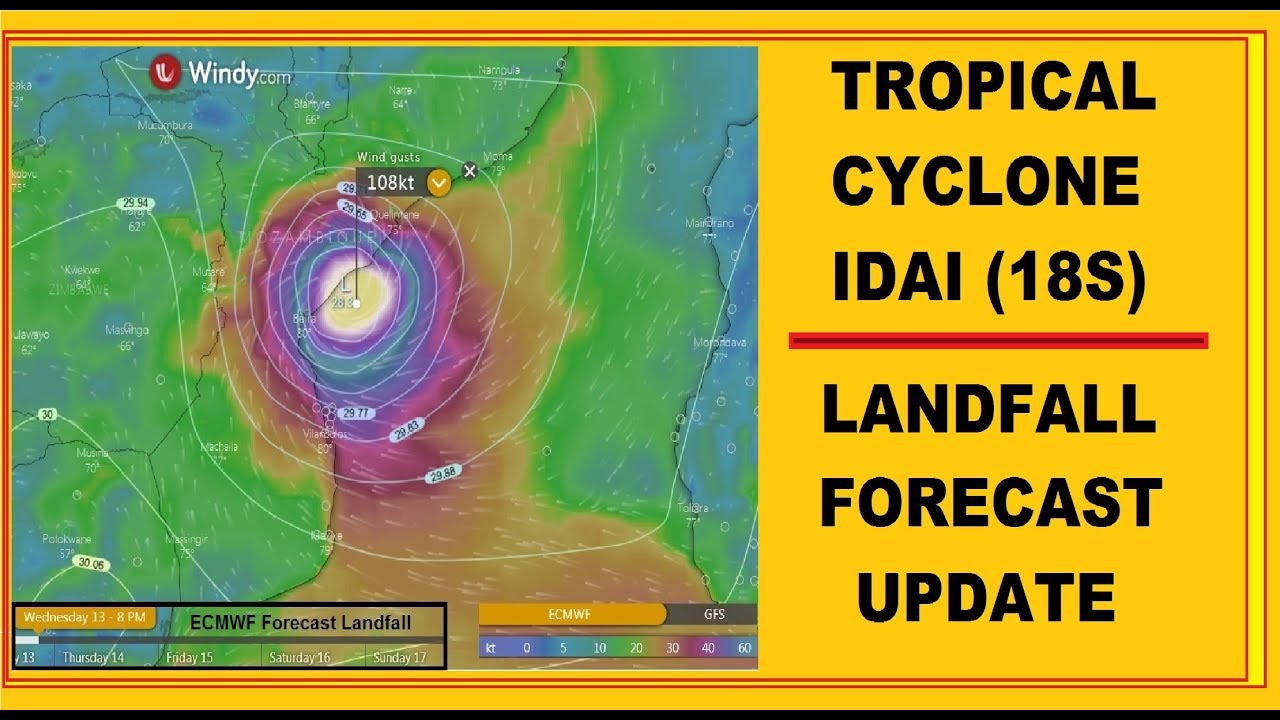 CYCLONE IDAI (18S) LANDFALL FORECAST ON MOZAMBIQUE COAST UPDATE (3/10/2019)