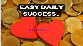 Easy to do and achieve The greatest level of success.