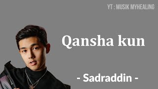 Sadraddin - Qansha kun? Lyrics Indonesian Translite | MUSIK MYHEALING