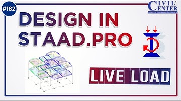 STAAD. Pro V8i: 10.  How to Assign Live Loads for G+1 Building //(Structural Design)
