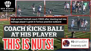 High School Coach GETS FIRED For HITTING PLAYER In The NUTS! Coach KICKS BALL AT HIS PLAYERS BALLS