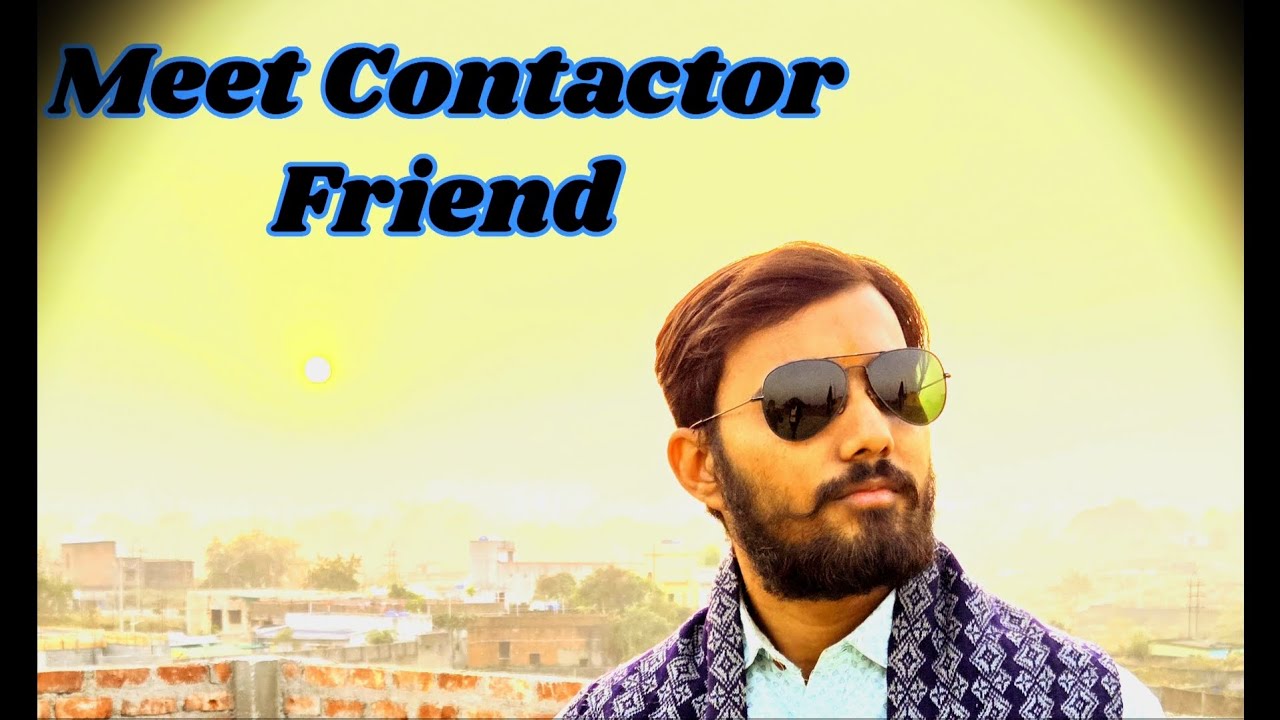 Meet Contractor Friend 🤣 