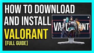 How To Download Valorant On PC & Laptop (2024)  | How to Download and Install Valorant on your PC!