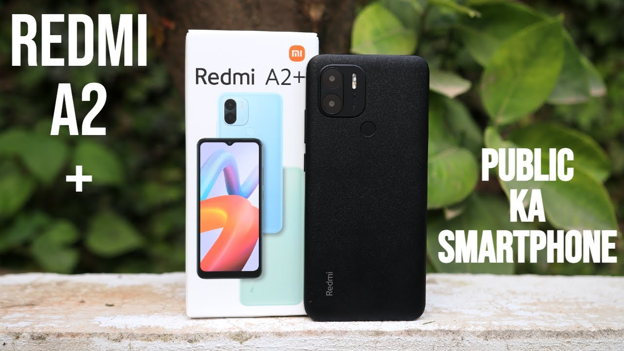 Redmi A2 Plus Unboxing & Quick Review  Price Friendly For EveryOne Just  Rs.24,999 