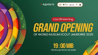 LIVE - GRAND OPENING OF WORLD MUSLIM SCOUT JAMBOREE 2025