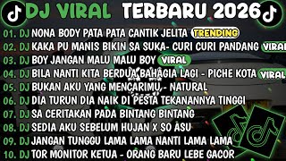 DJ TIKTOK TERBARU 2026-🎵DJ BODY PATA PATA CANTIK JELITA 🎵DJ KAKA PU MANIS BIKIN SA SUKA FULL ALBUM