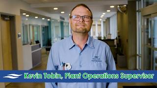 The Best Care Starts with the Best Team | Kevin Tobin, Plant Operations Supervisor