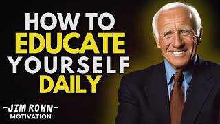 Cara Mendidik Diri Sendiri Setiap Hari | Motivasi Jim Rohn