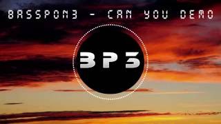 BassPon3 - Can You [BASSHUNTER COVER DEMO]